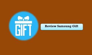 Review Samsung Gift