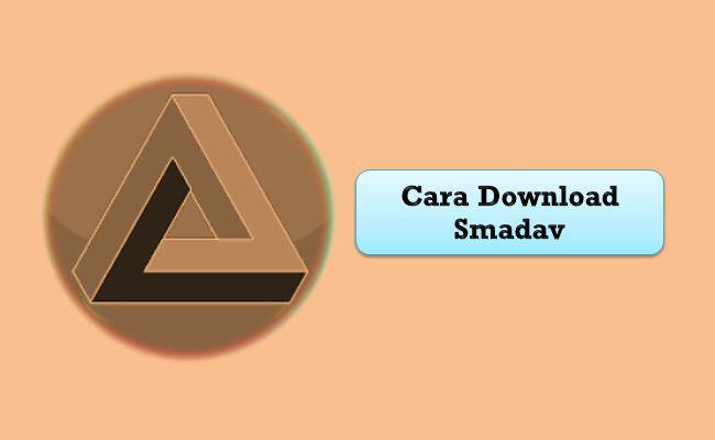 Cara Download Smadav